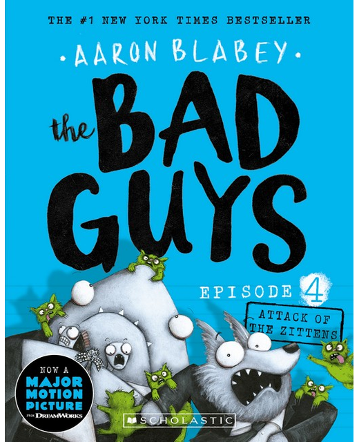 Bad Guys Episode 4 - Attack of The Zittens