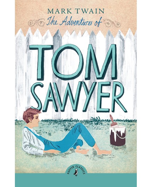 The Adventures of Tom Sawyer