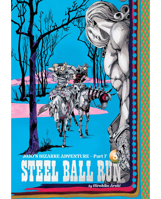 JoJo's Bizarre Adventure - Part 7 Steel Ball Run Volume 8