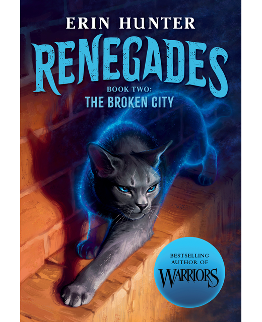 Renegades - Book 2 -  The Broken City