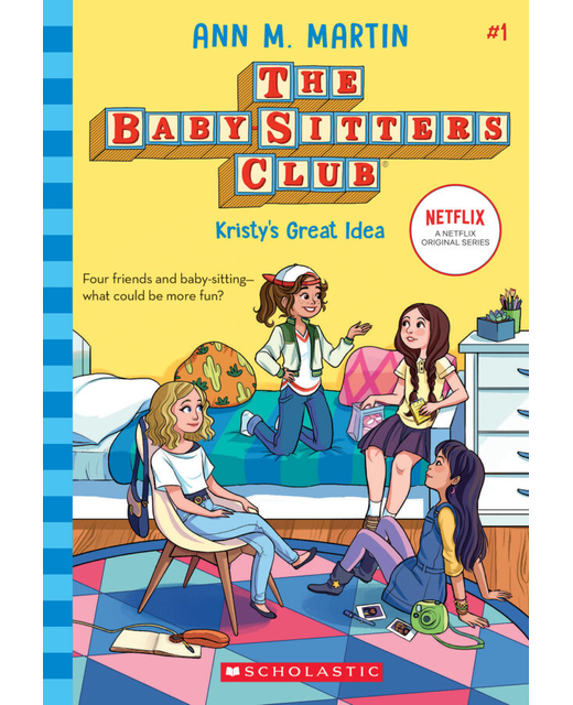 The Baby-Sitters Club 1 - Kristy's Great Idea