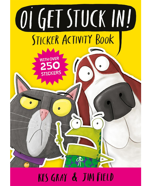 OI GET STUCK IN! STICKER ACTIVITY BOOK