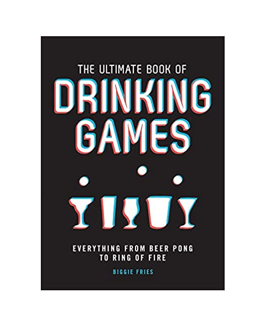 ULTIMATE BOOK OF DRINKING GAMES