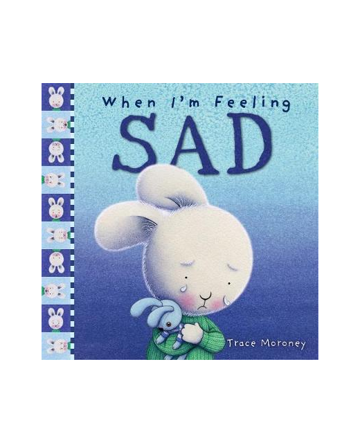 WHEN I AM SAD HARD COVER