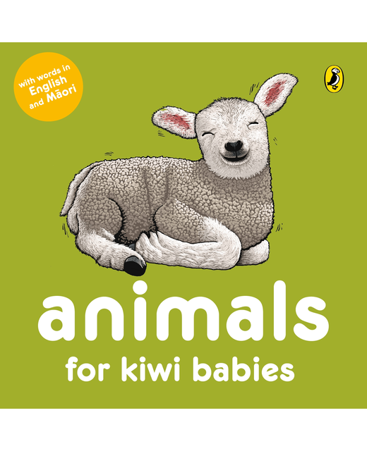 ANIMALS FOR KIWI BABIES (Board Book)