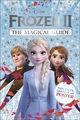 DISNEY FROZEN 2 THE MAGICAL GUIDE  HB