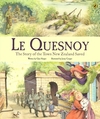 LE QUESNOY THE STORY OF THE TOWN NZ SAVED
