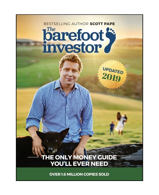 BAREFOOT INVESTOR THE ONLY MONEY GUIDE