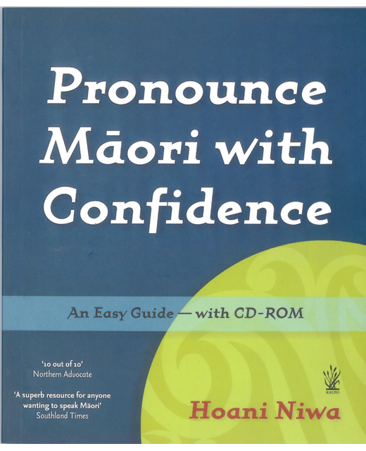 PRONOUNCE MAORI WITH CONFIDENCE