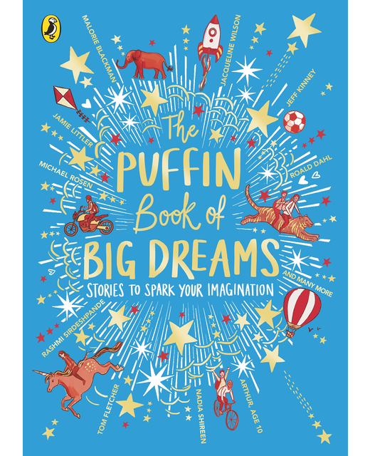 THE PUFFIN BOOK OF BIG DREAMS