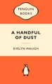A HANDFUL OF DUST PP