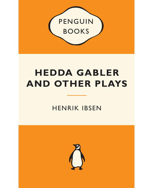 Hedda Gabler and Other Plays