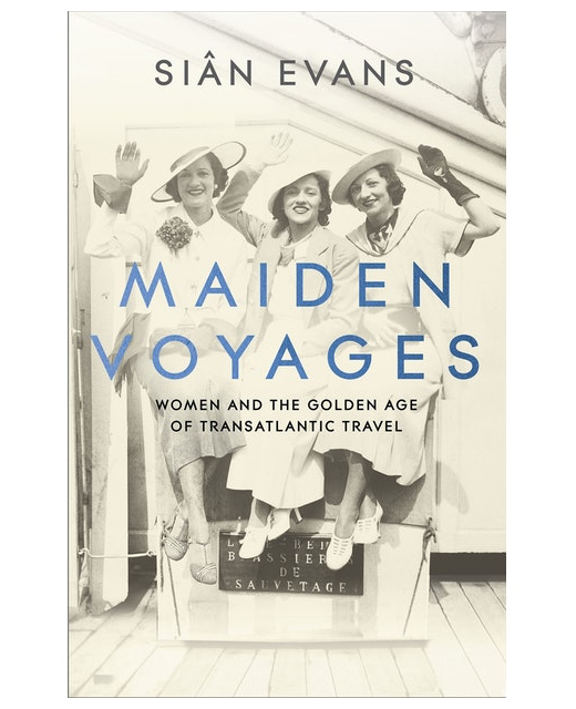 MAIDEN VOYAGES