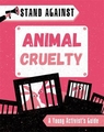 STAND AGAINST ANIMAL CRUELTY