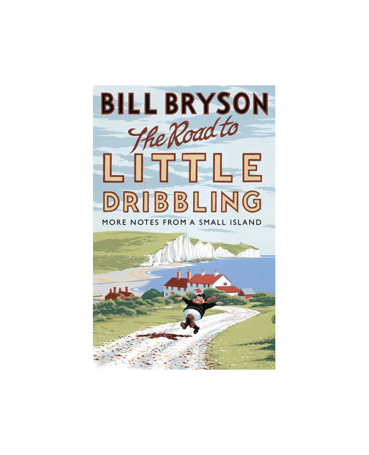 THE ROAD TO LITTLE DRIBBLING