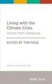 LIVING WITH THE CLIMATE CRISIS