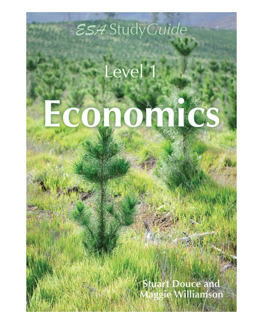 SG NCEA LEVEL 1 ECONOMICS STUDY GUIDE