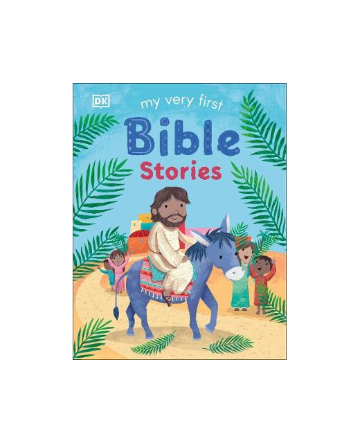 MY VERY FIRST BIBLE STORIES