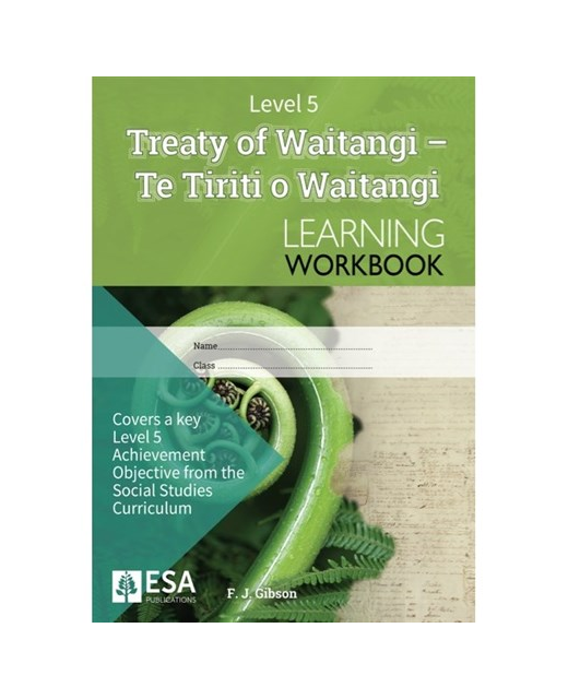 LWB Level 5 Treaty of Waitangi Learning Workbook