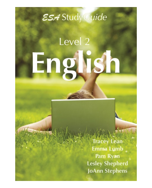 ESA NCEA LEVEL 2 ENGLISH STUDY GUIDE