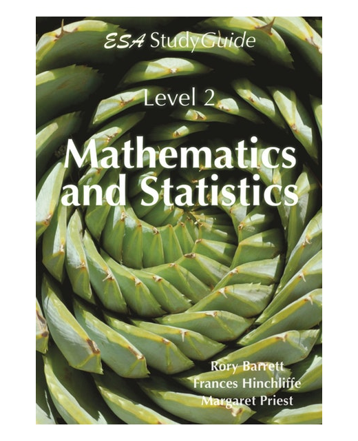 ESA NCEA L2 MATHEMATICS & STATISTICS STUDY GUIDE