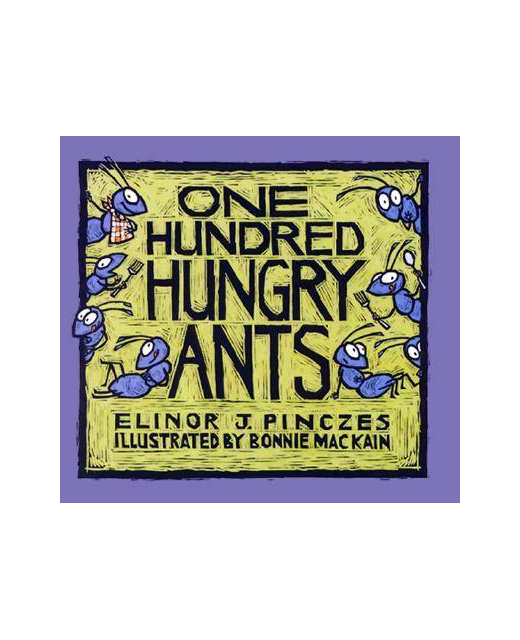 ONE HUNDRED HUNGRY ANTS