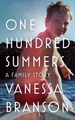 ONE HUNDRED SUMMERS
