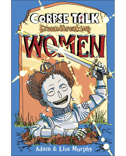 CORPSE TALK GROUNDBREAKING WOMEN