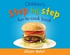 CHILDREN'S STEP BY STEP COOKBOOK