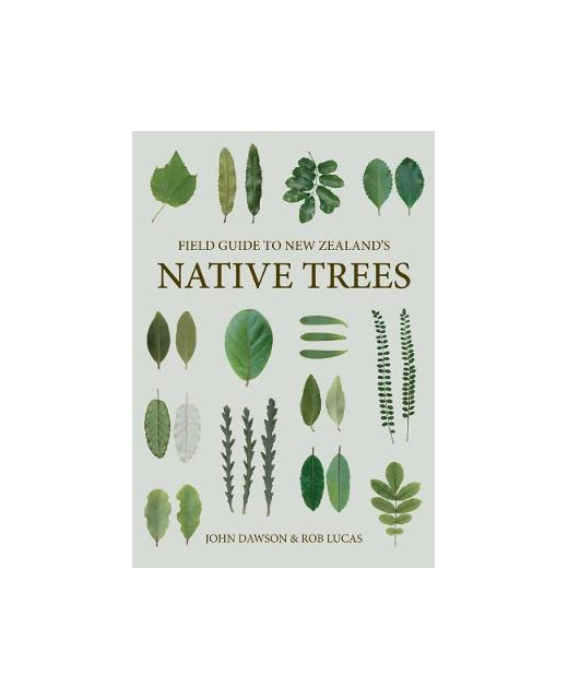 FIELD GUIDE TO NZS NATIVE TREES