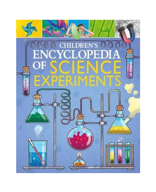CHILDRENS ENCYCLOPEDIA OF SCIENCE EXPERIMENTS