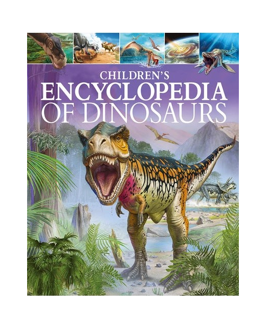 CHILDRENS ENCYCLOPEDIA OF DINOSAURS