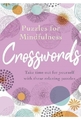 PUZZLES FOR MINDFULNESS CROSSWORDS