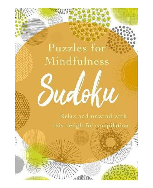 PUZZLES FOR MINDFULNESS SUDOKU