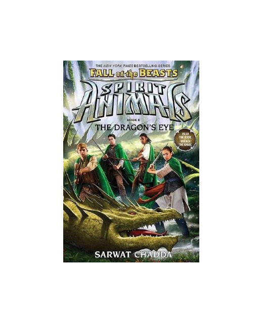 SPIRIT ANIMALS THE DRAGON'S EYE