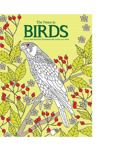 The Peace in Birds Colouring Book