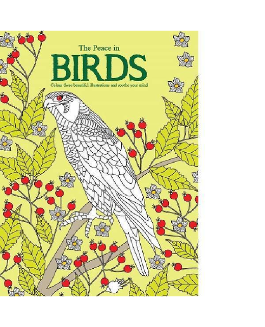 The Peace in Birds Colouring Book