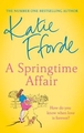 A Springtime Affair: Could new love lead to a happily ever after?