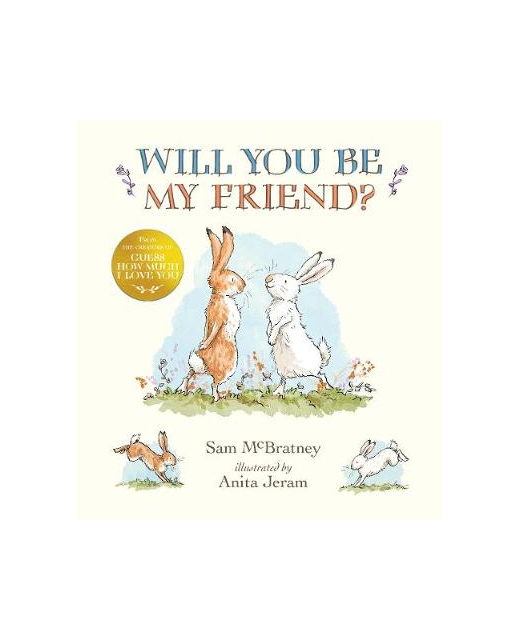 WILL YOU BE MY FRIEND
