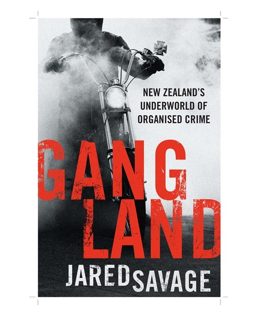 GANGLAND - New Zealand's Underworld of Organised Crime