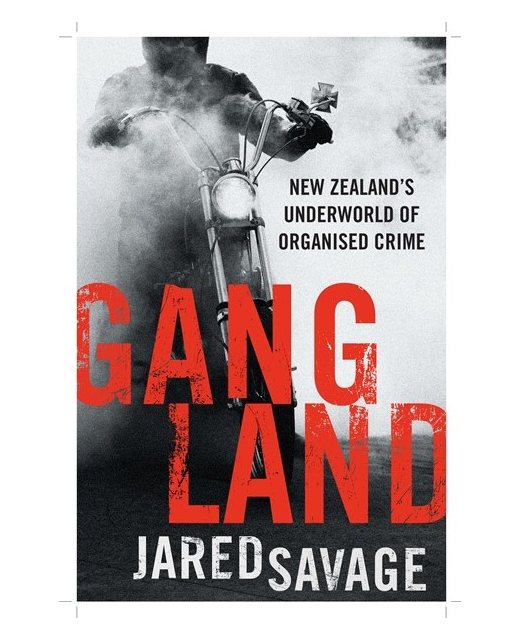 GANGLAND - New Zealand's Underworld of Organised Crime