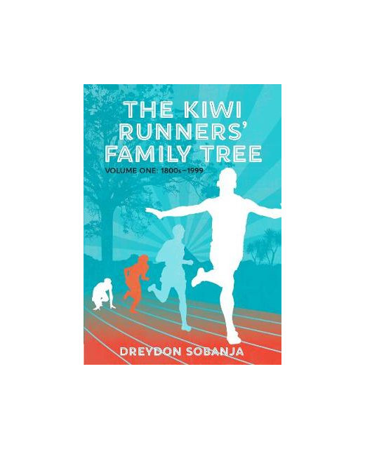 THE KIWI RUNNERS FAMILY TREE VOL 1