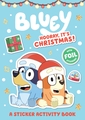 BLUEY HOORAY IT'S CHRISTMAS
