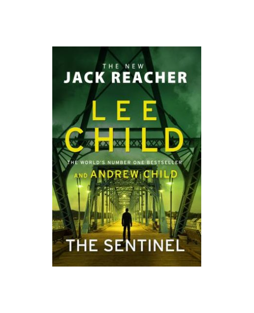 The Sentinel : (Jack Reacher25)