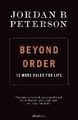Beyond Order: 12 More Rules for Life