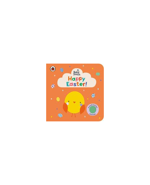 BABY TOUCH: HAPPY EASTER