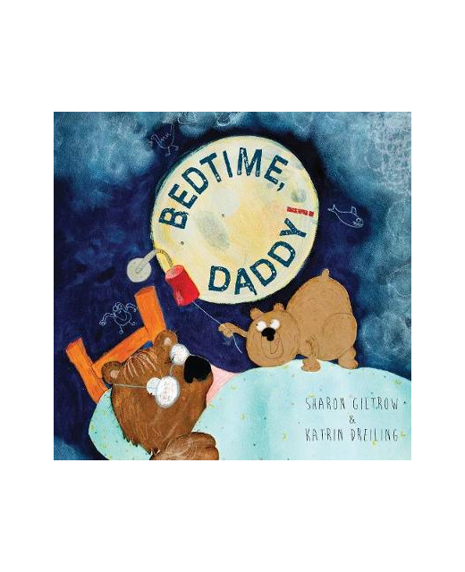 Bedtime, Daddy!