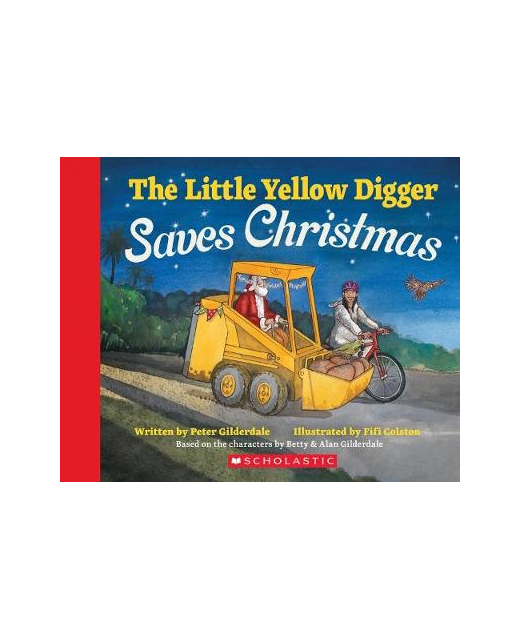 The Little Yellow Digger Saves Christmas