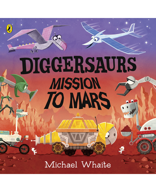Diggersaurs Misson to Mars