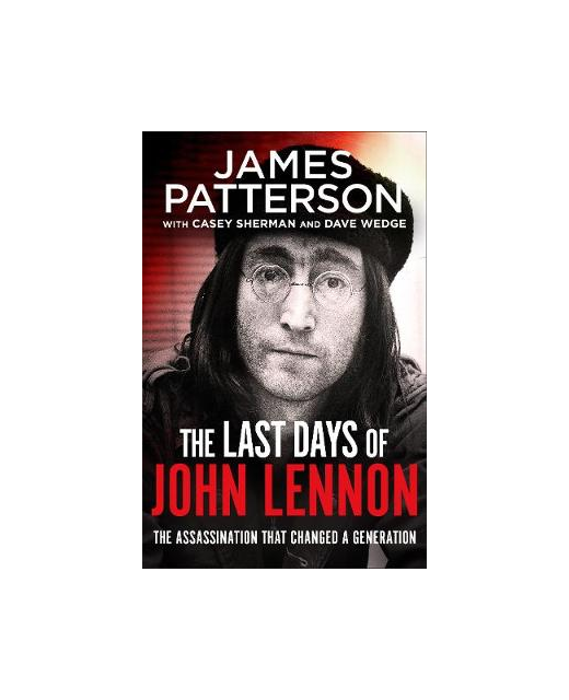 THE LAST DAYS OF JOHN LENNON